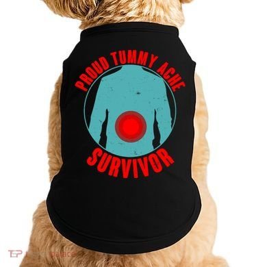 Funny Proud Tummy Ache Survivor Doggie Tank