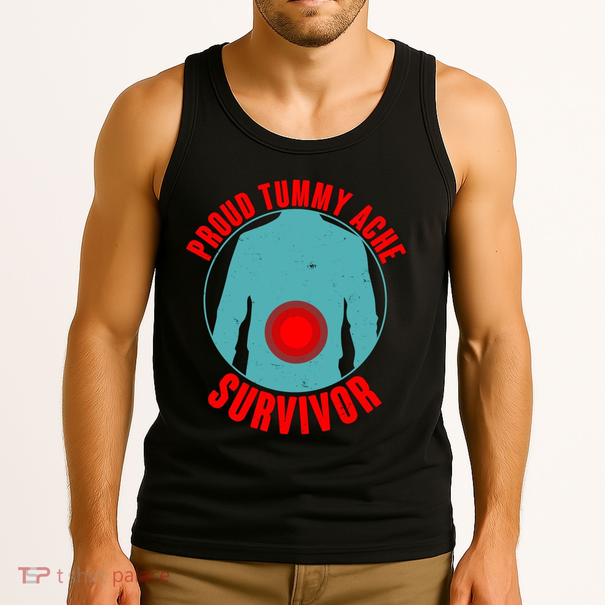 Funny Proud Tummy Ache Survivor Tank Top