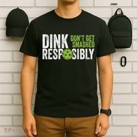 Funny Pickleball Team Clothing Dink Responsibly TShirt T-Shirt thumb 6