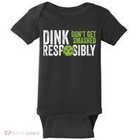Funny Pickleball Team Clothing Dink Responsibly TShirt Baby Bodysuit thumb 0