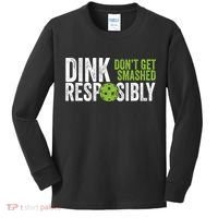 Funny Pickleball Team Clothing Dink Responsibly TShirt Kids Long Sleeve Shirt thumb 0