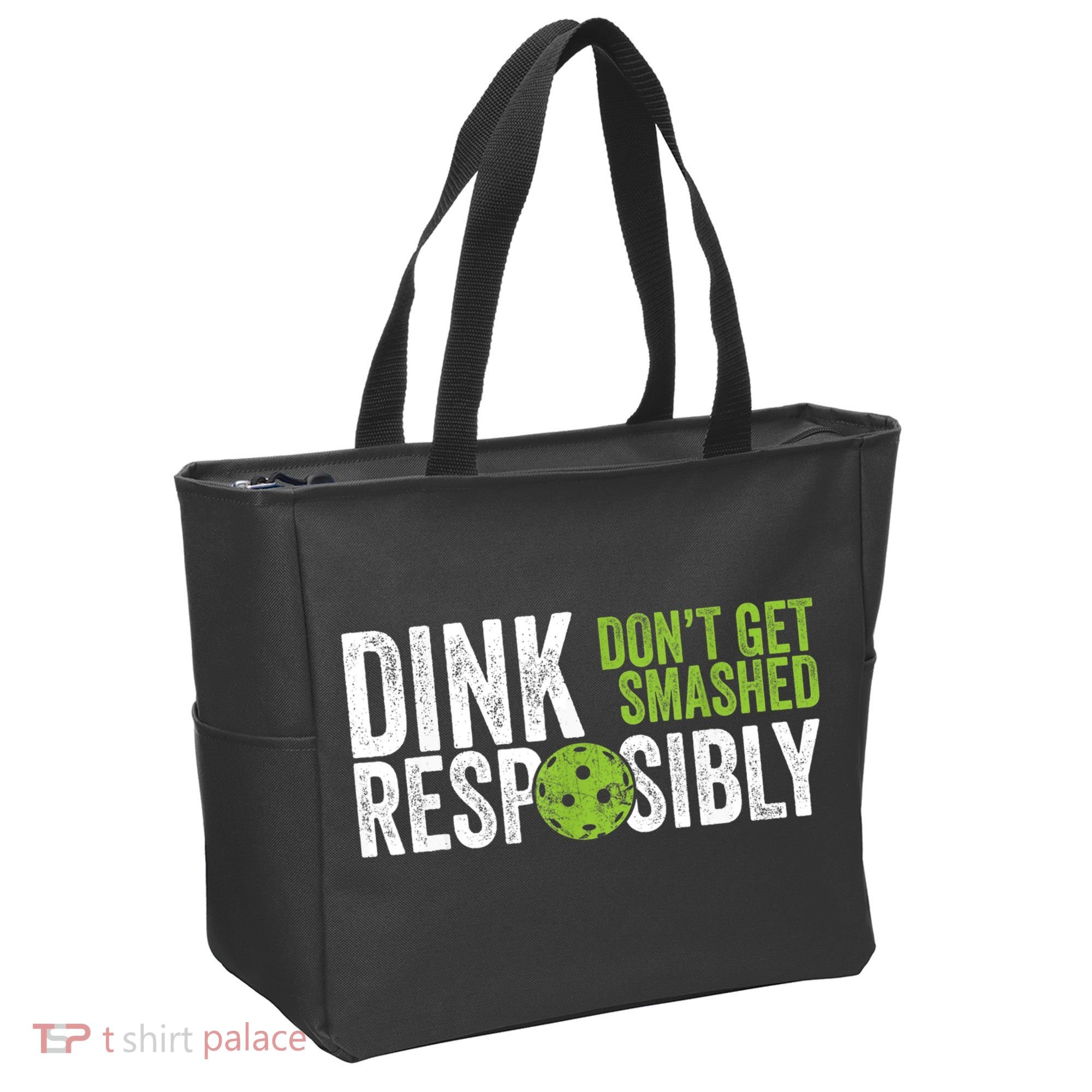 Funny Pickleball Team Clothing Dink Responsibly TShirt Tote Bag