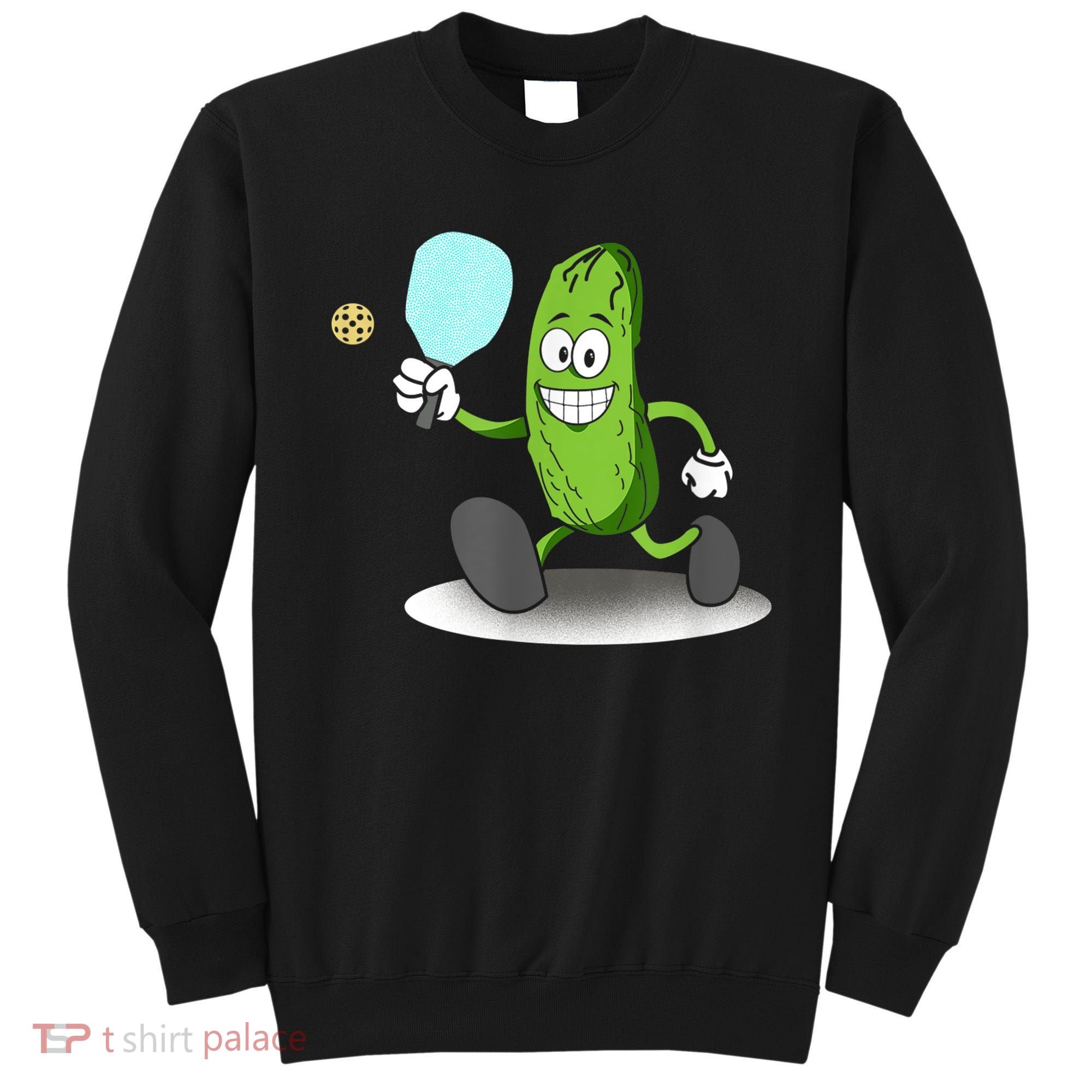 Funny Pickleball Tshirt TShirt Sweatshirt