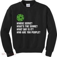 Funny Pickleball Team Whats The Score What Day Is It Who Are You People Kids Sweatshirt thumb 0