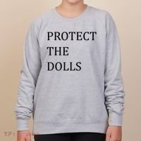 Funny Protect The Dolls Women's Sweatshirt thumb 0
