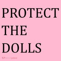 Funny Protect The Dolls Coaster thumb 2