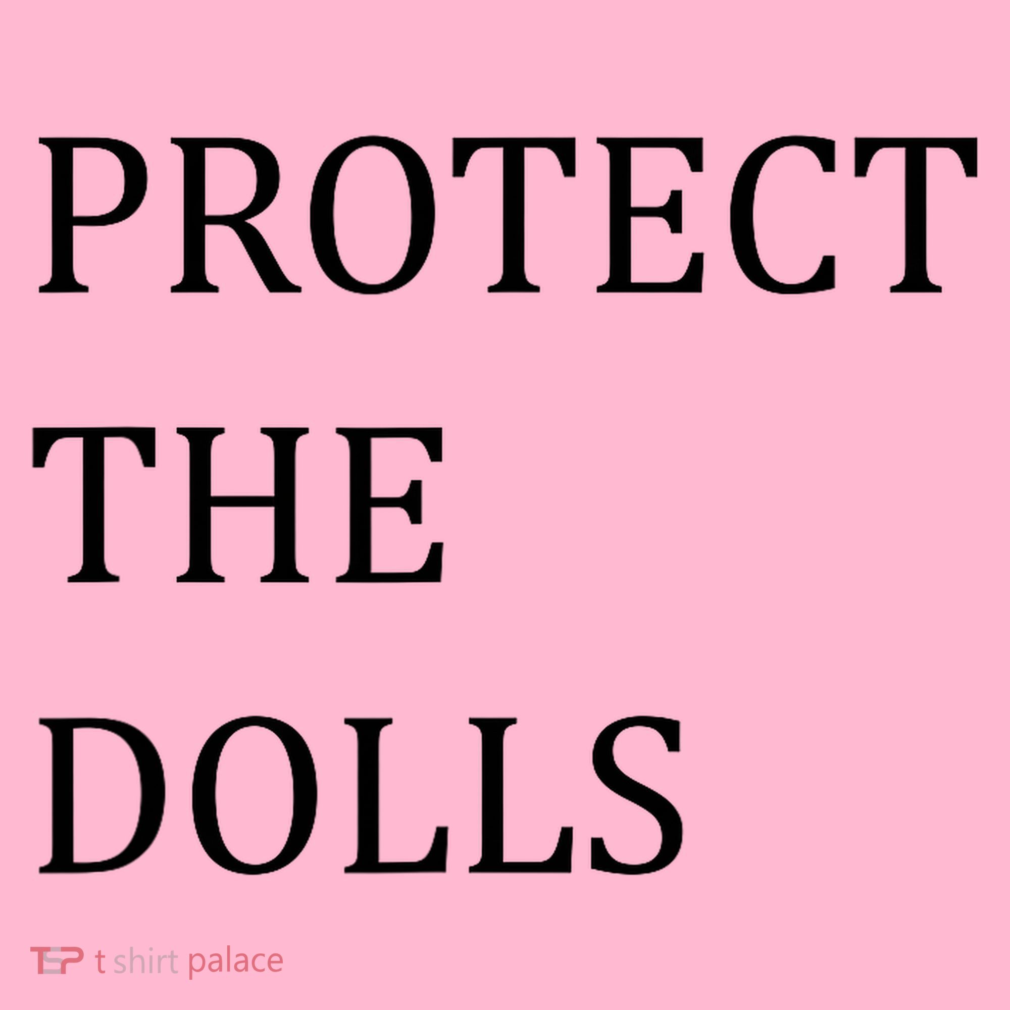 Funny Protect The Dolls Coaster