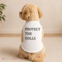 Funny Protect The Dolls Doggie Tank thumb 2