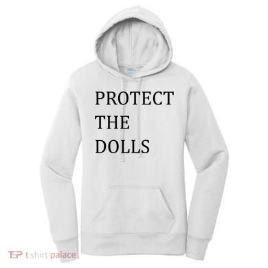 Funny Protect The Dolls Women's Hoodie
