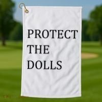 Funny Protect The Dolls Golf Towel thumb 1
