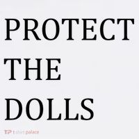 Funny Protect The Dolls Toddler T-Shirt thumb 4