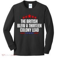 Funny Patriotic The British Blew A Thirteen Colony Lead Kids Long Sleeve Shirt thumb 0
