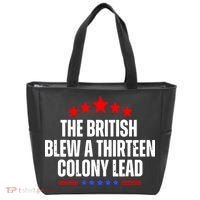 Funny Patriotic The British Blew A Thirteen Colony Lead Tote Bag thumb 0