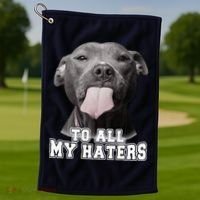 Funny Pitbull To All My Haters Pitbull Dog Lover Gift Golf Towel thumb 1
