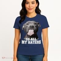Funny Pitbull To All My Haters Pitbull Dog Lover Gift Women's T-Shirt thumb 4