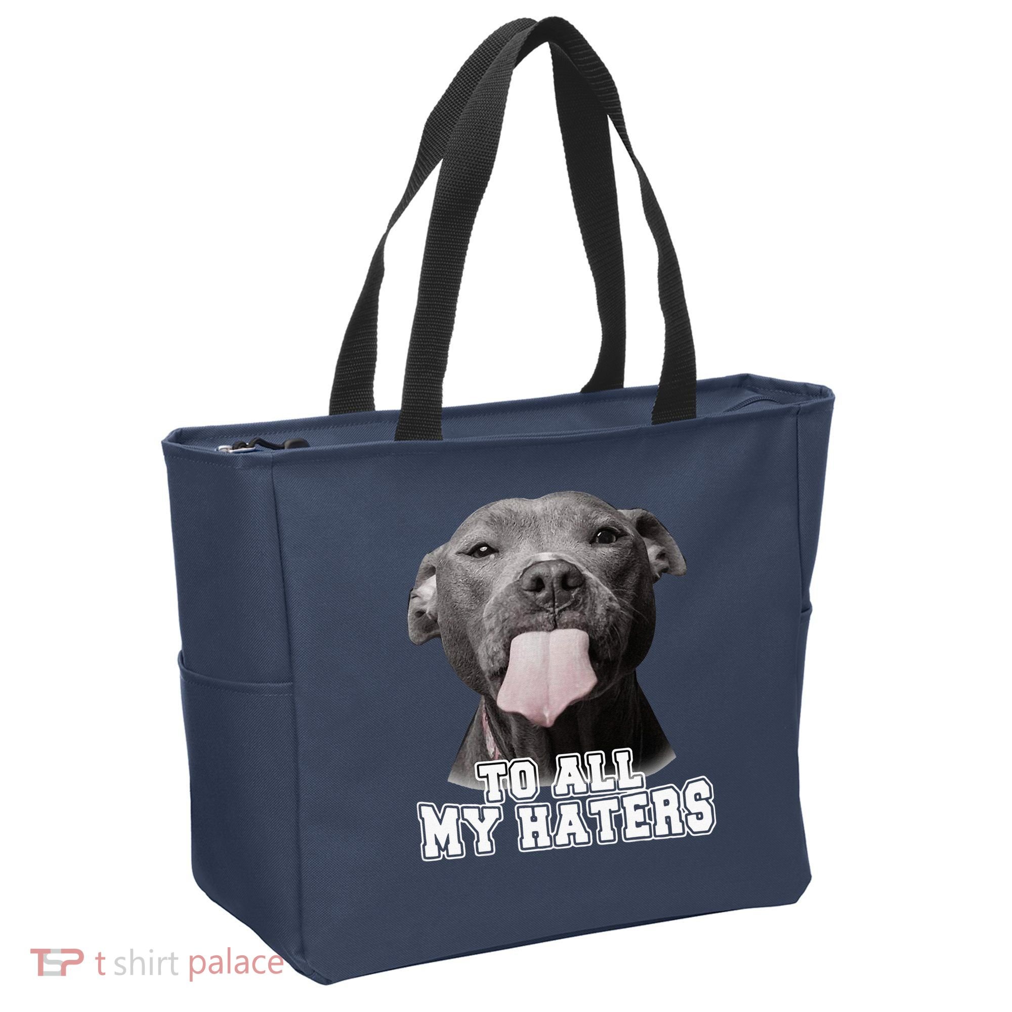 Funny Pitbull To All My Haters Pitbull Dog Lover Gift Tote Bag