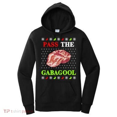 Funny Pass The Gabagool Tacky Ugly Christmas Gabagool Funny Tee Gift Women's Hoodie