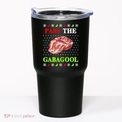 Funny Pass The Gabagool Tacky Ugly Christmas Gabagool Funny Tee Gift Tumbler