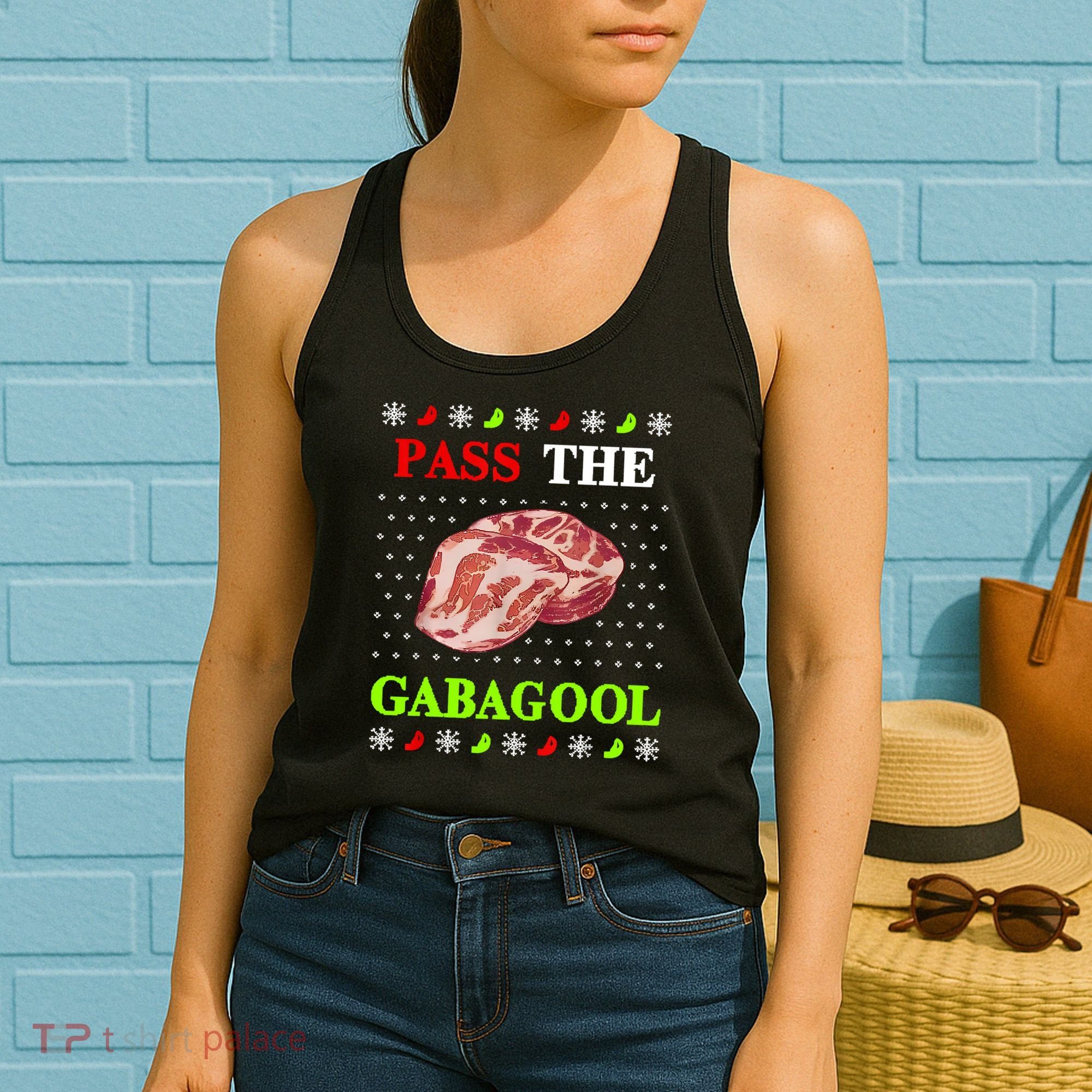 Funny Pass The Gabagool Tacky Ugly Christmas Gabagool Funny Tee Gift Women's Tank Top