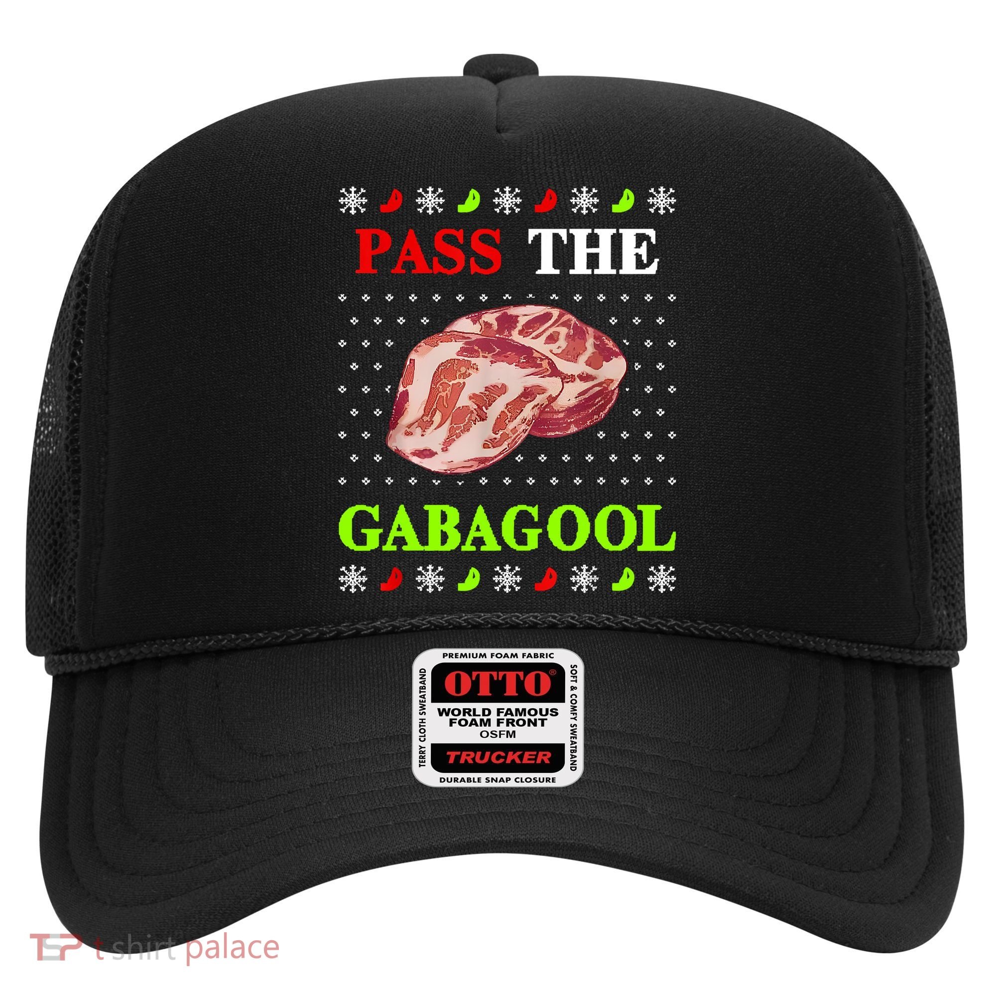 Funny Pass The Gabagool Tacky Ugly Christmas Gabagool Funny Tee Gift Hat