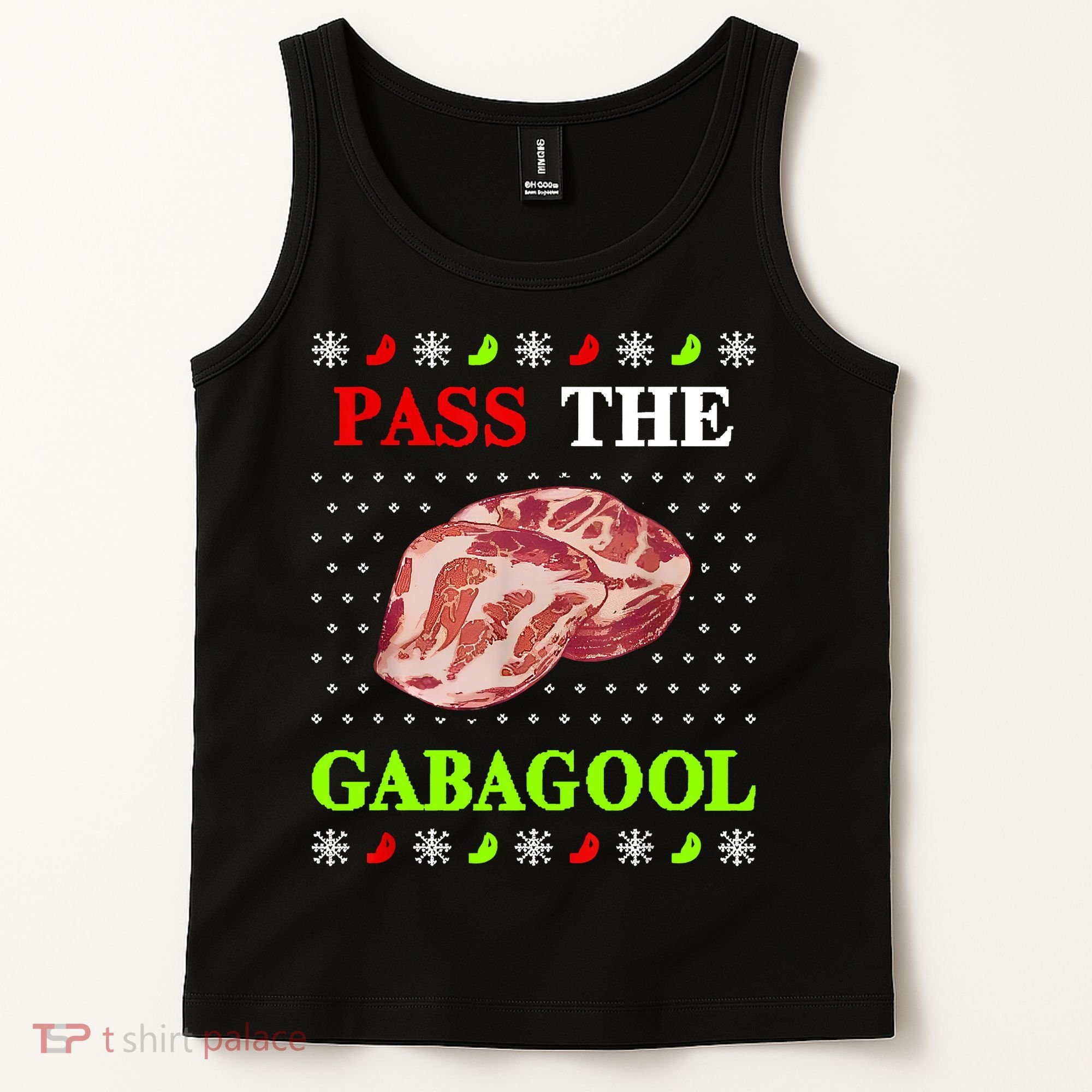 Funny Pass The Gabagool Tacky Ugly Christmas Gabagool Funny Tee Gift Tank Top