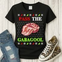 Funny Pass The Gabagool Tacky Ugly Christmas Gabagool Funny Tee Gift Women's T-Shirt thumb 3