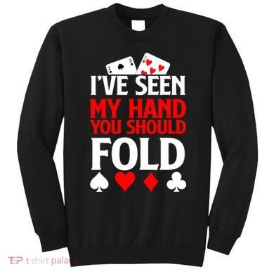 Funny Poker - Texas Holdem Lucky Poker Sweatshirt