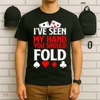 Funny Poker - Texas Holdem Lucky Poker T-Shirt thumb 6