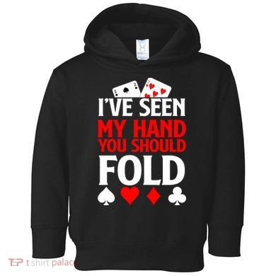 Funny Poker - Texas Holdem Lucky Poker Toddler Hoodie