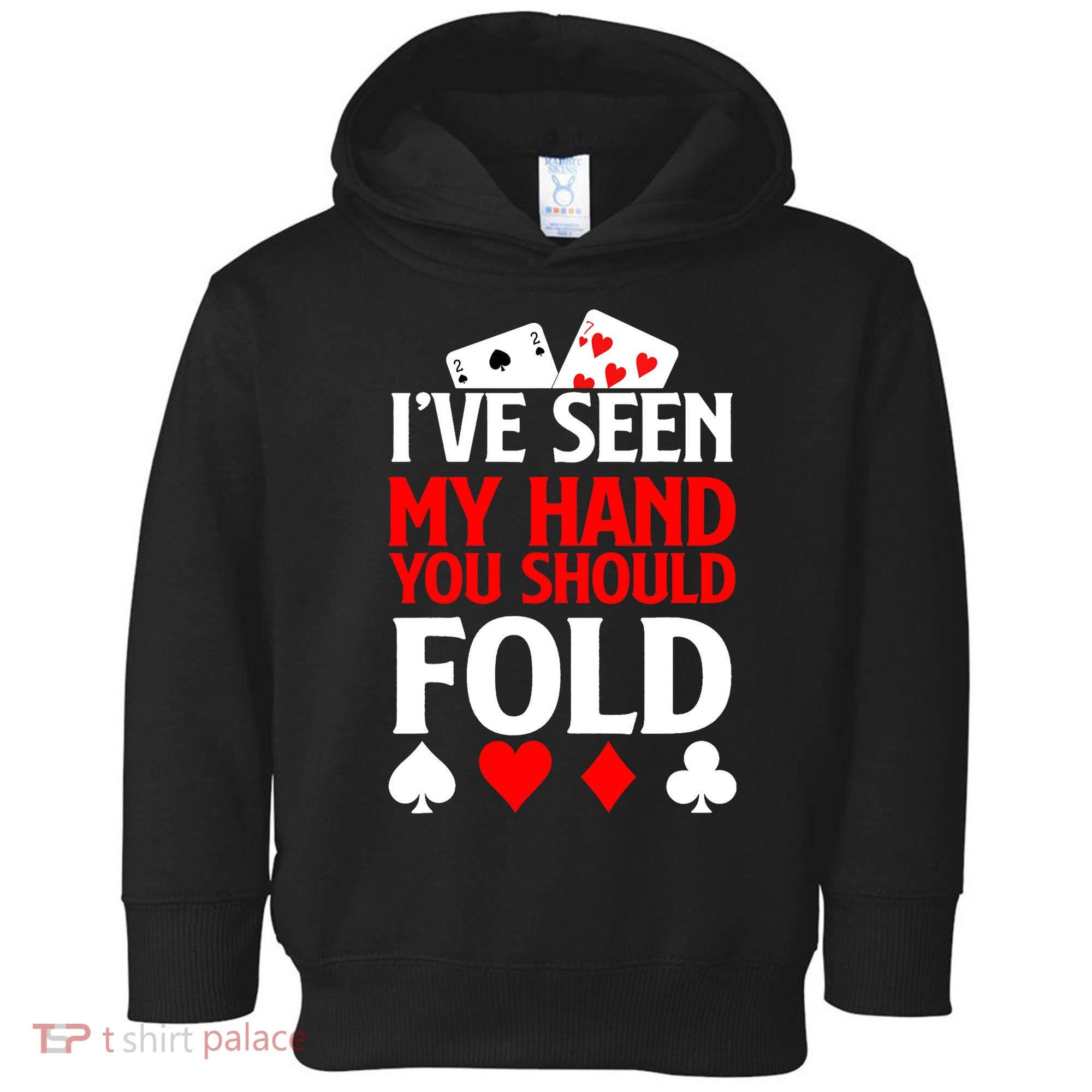 Funny Poker - Texas Holdem Lucky Poker Toddler Hoodie