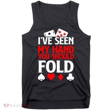 Funny Poker - Texas Holdem Lucky Poker Tank Top