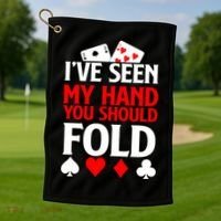 Funny Poker - Texas Holdem Lucky Poker Golf Towel thumb 1