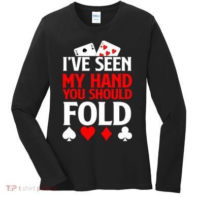Funny Poker - Texas Holdem Lucky Poker Women's Long Sleeve Shirt
