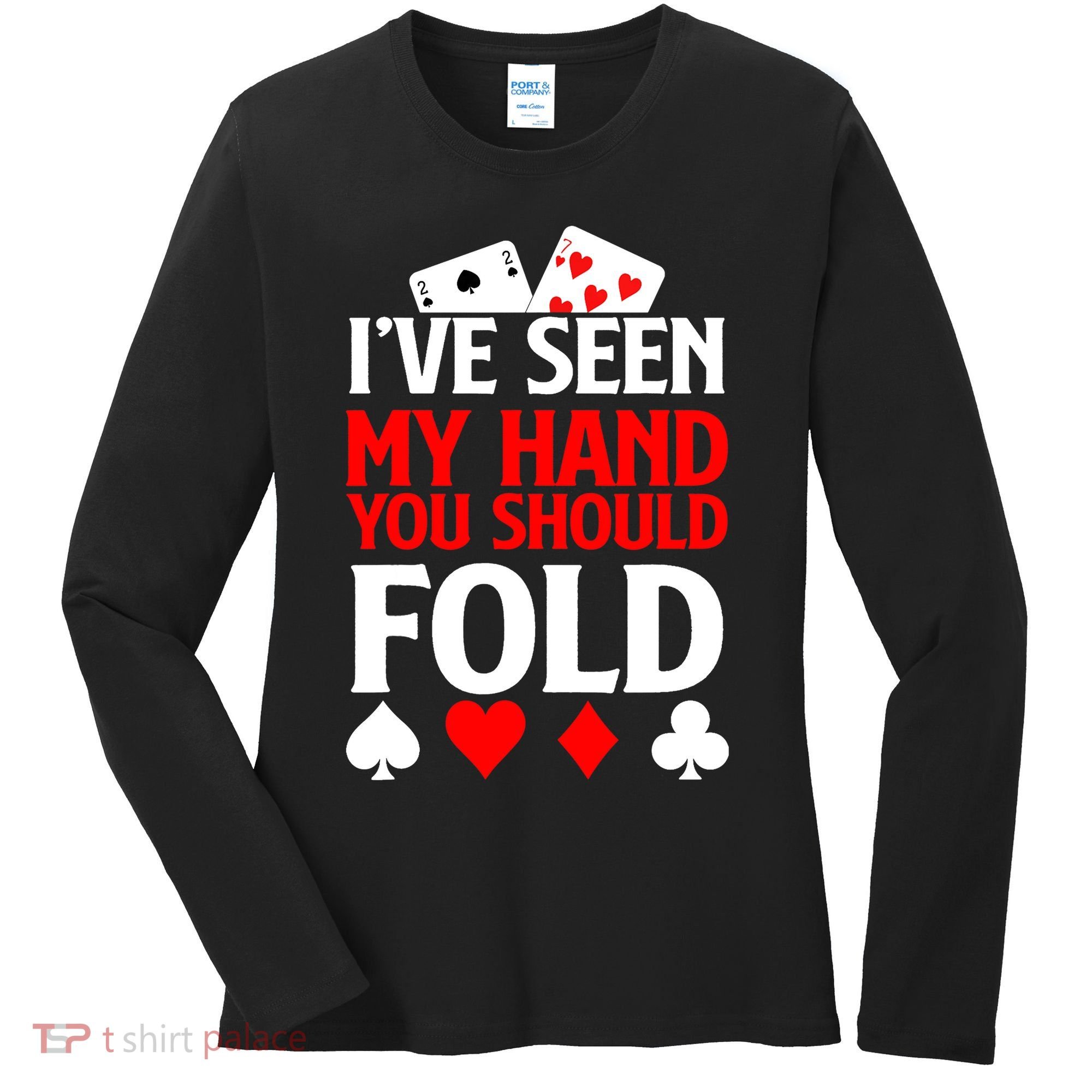 Funny Poker - Texas Holdem Lucky Poker Women's Long Sleeve Shirt