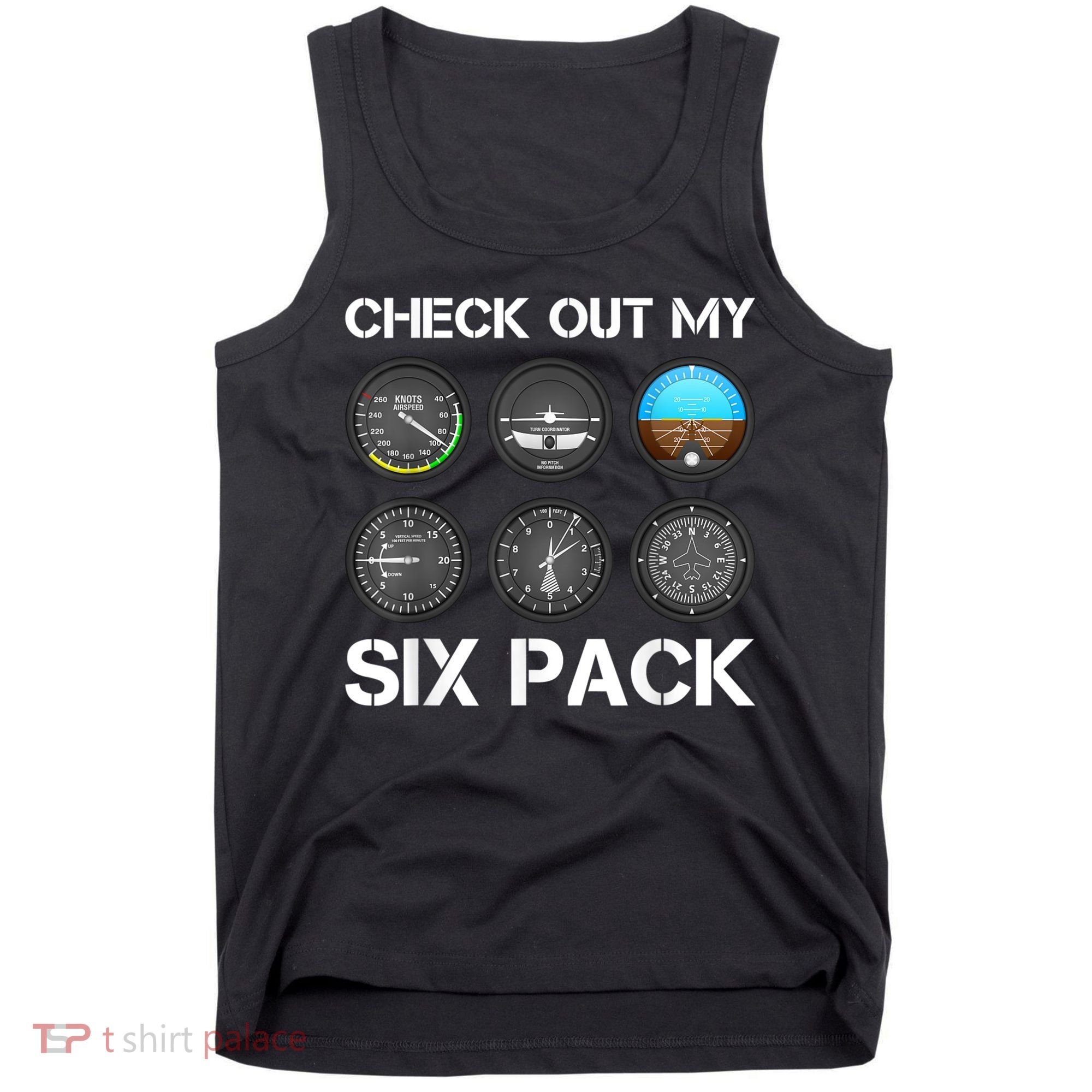 Funny Pilot Top Airplane Six Pack Flight Instruments Gift Tank Top