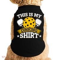 Funny Pickleball This Is My Drinking Pickleball Doggie Tank thumb 0