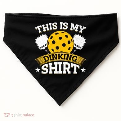 Funny Pickleball This Is My Drinking Pickleball USA-Made Doggie Bandana