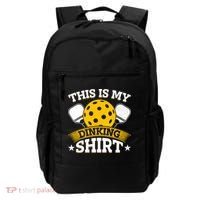 Funny Pickleball This Is My Drinking Pickleball Backpack thumb 0