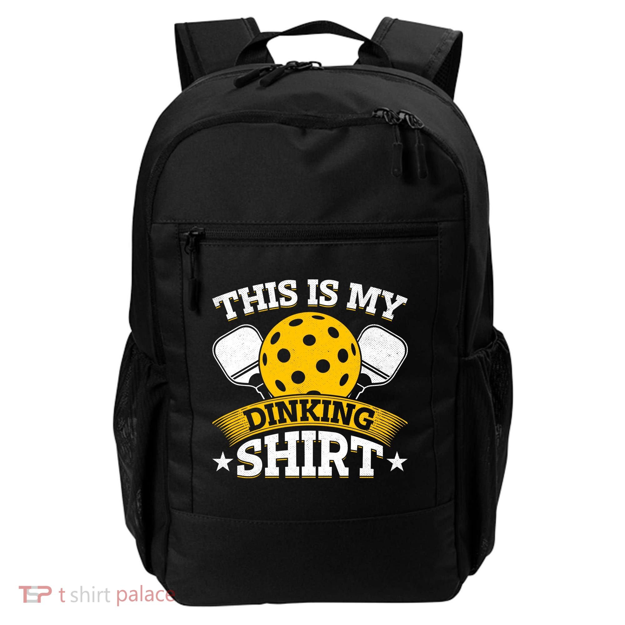 Funny Pickleball This Is My Drinking Pickleball Backpack