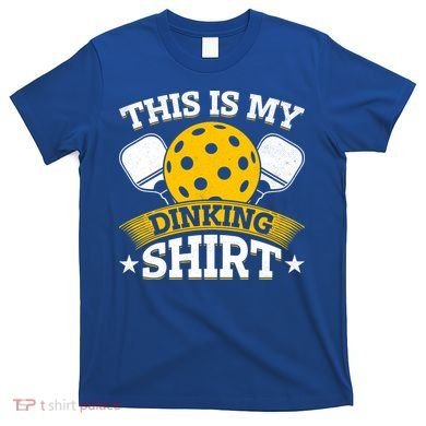 Funny Pickleball This Is My Drinking Pickleball T-Shirt