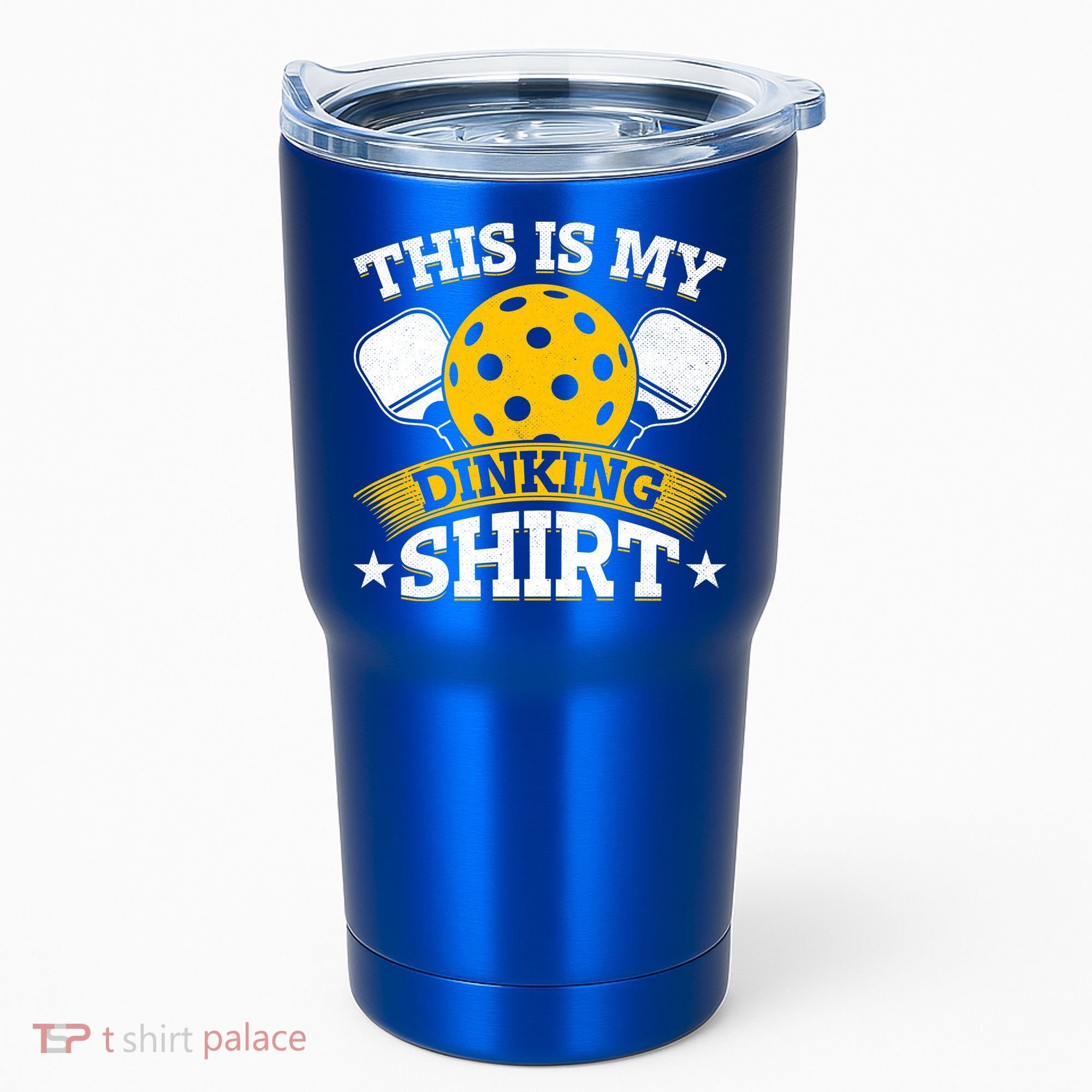 Funny Pickleball This Is My Drinking Pickleball Tumbler
