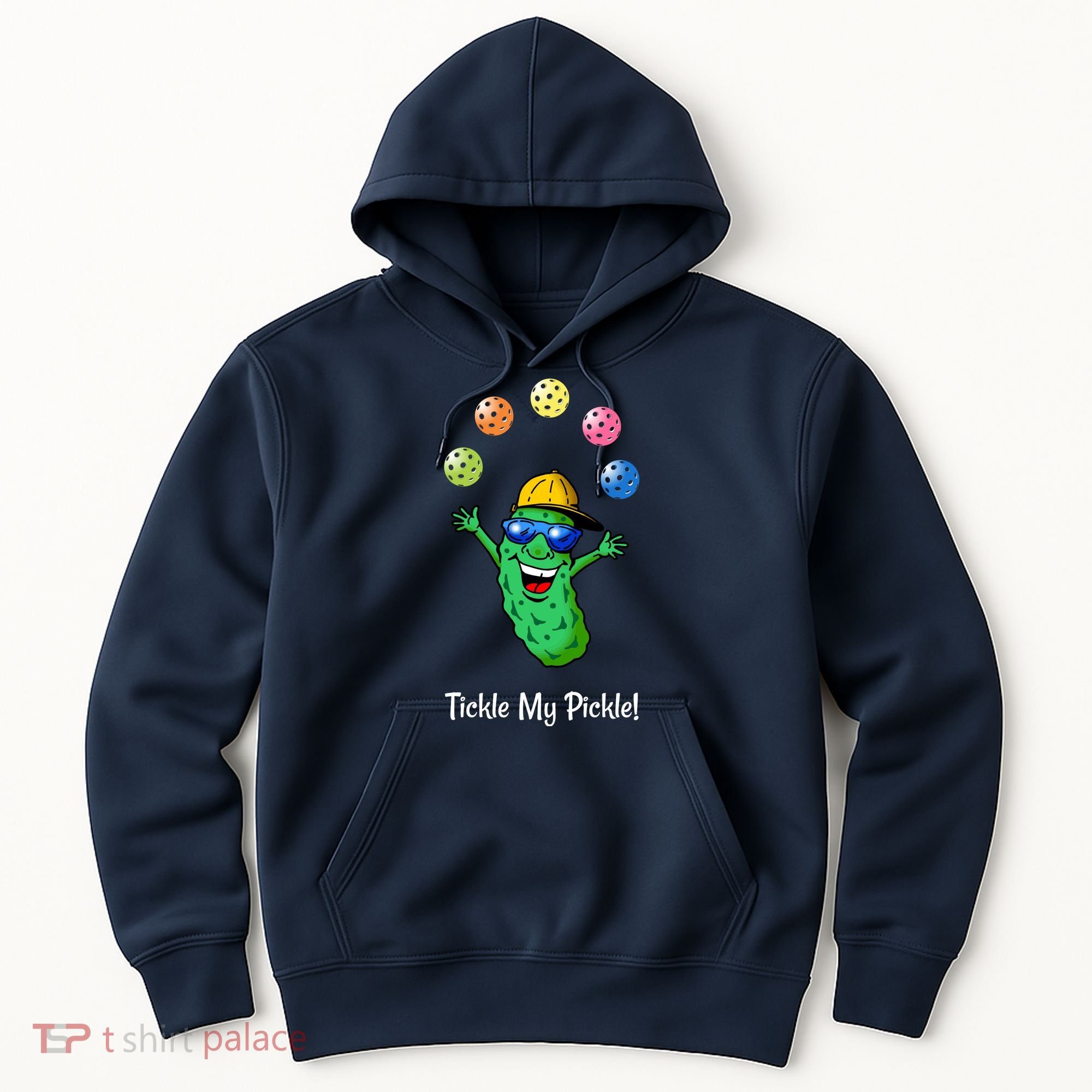 Fun Pickleball, Tickle My Pickle, Juggling Pickleballs Hoodie