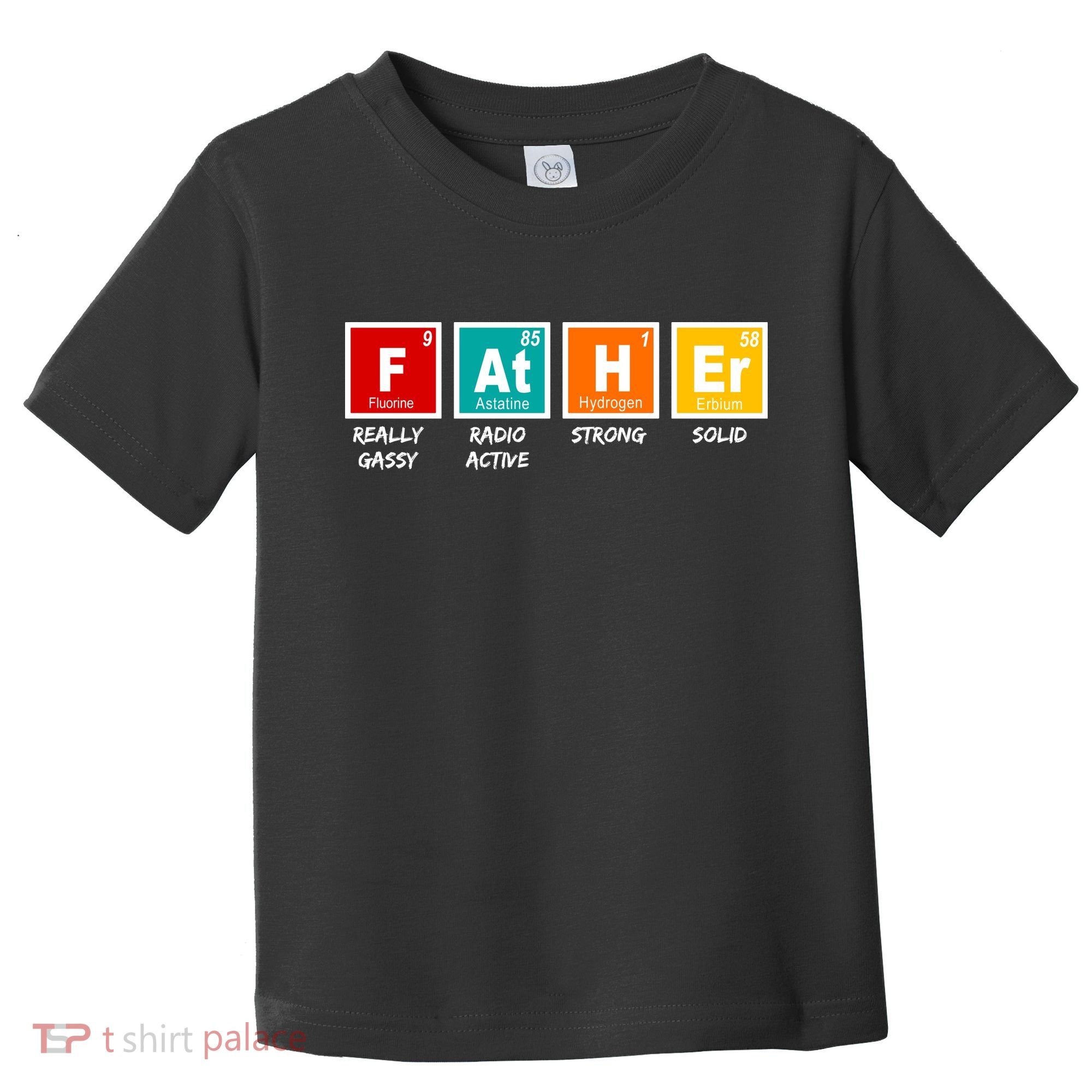 Father Periodic Table Toddler T-Shirt