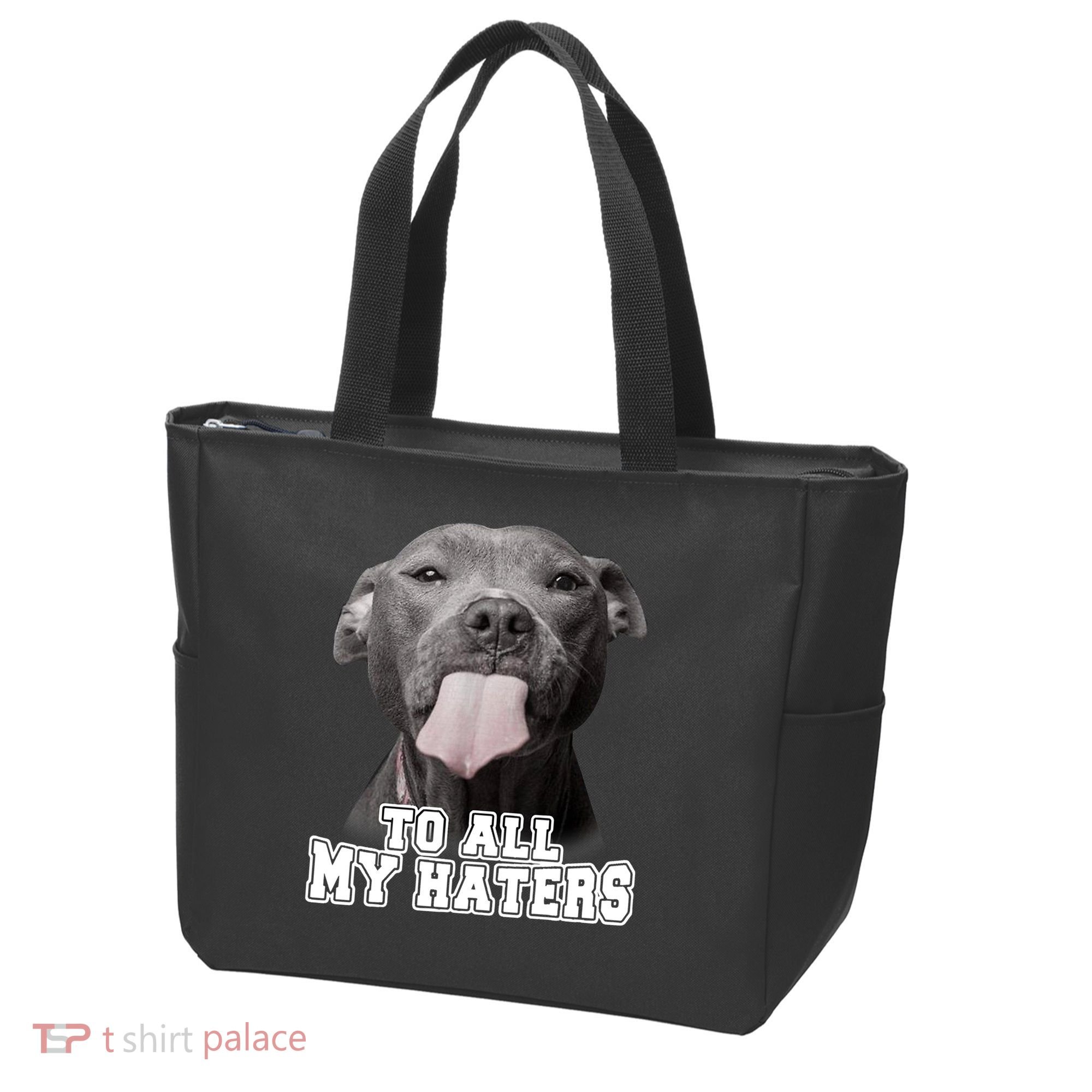 Funny Pitbull To All My Haters Shirt Pitbull Dog Lover Gift Tote Bag