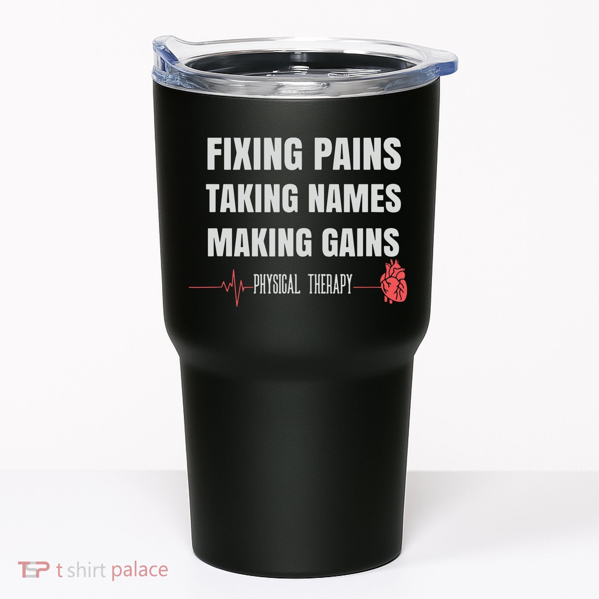 Funny Physical Therapy Shirts For PT Gifts Physical Therapist Tumbler