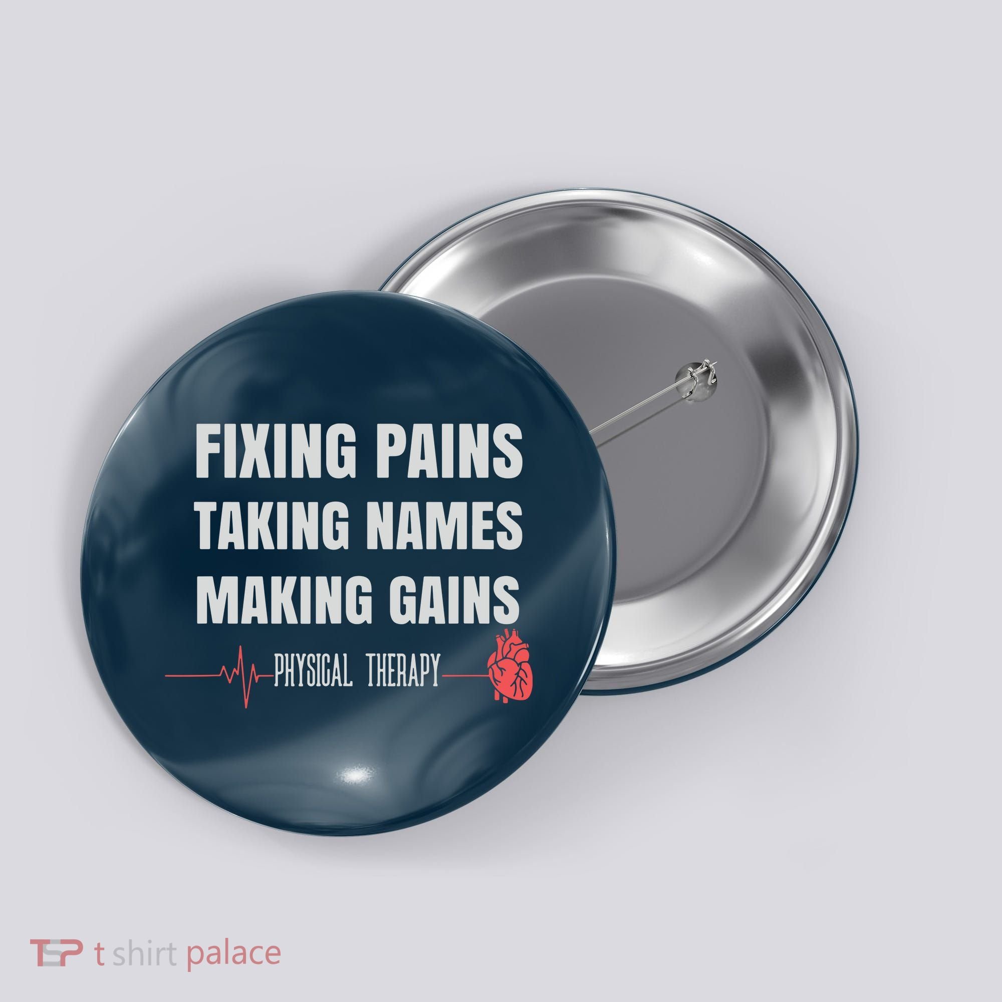 Funny Physical Therapy Shirts For PT Gifts Physical Therapist Button