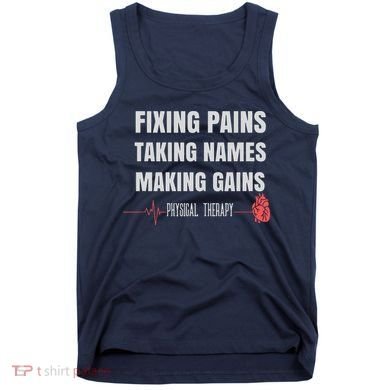 Funny Physical Therapy Shirts For PT Gifts Physical Therapist Tank Top
