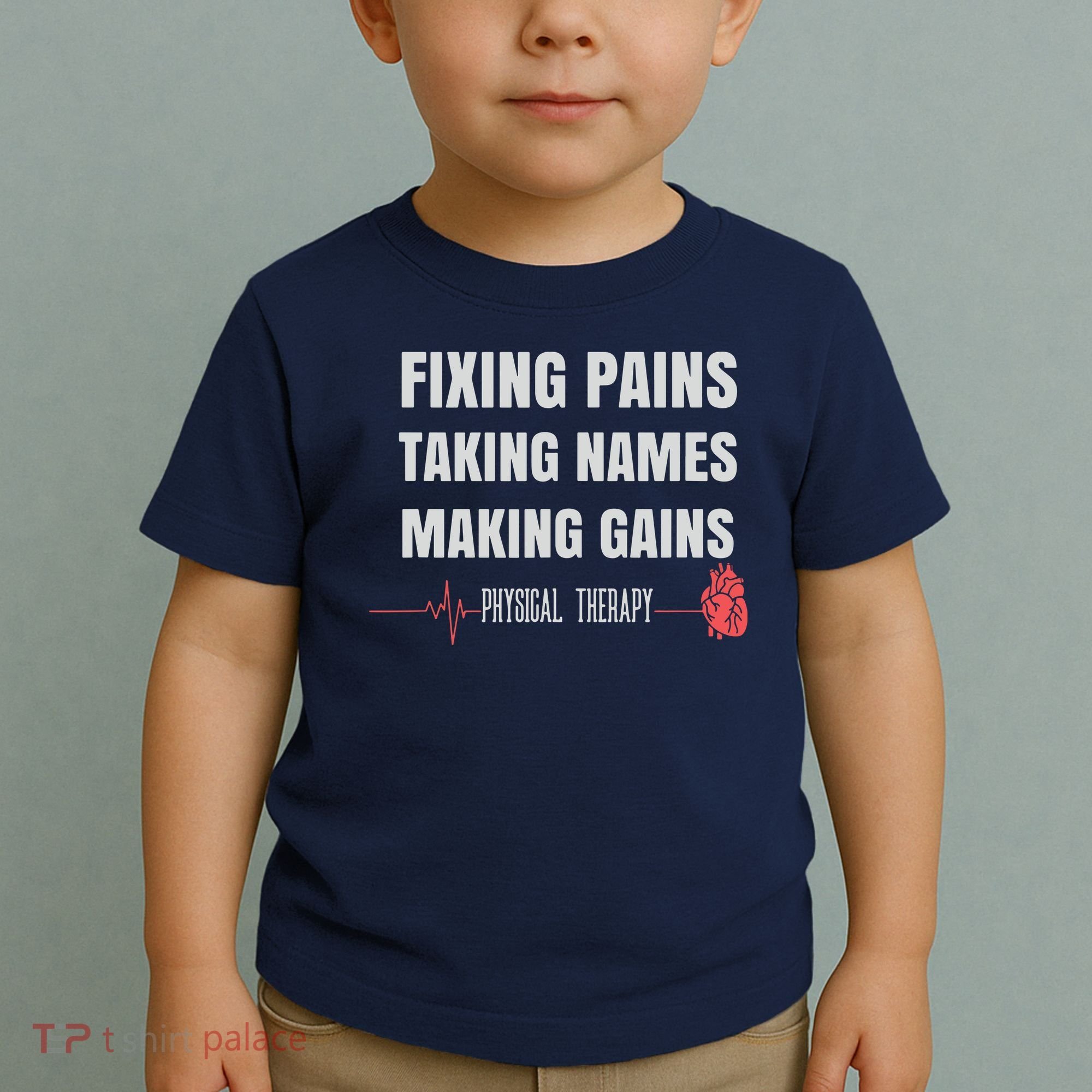Funny Physical Therapy Shirts For PT Gifts Physical Therapist Toddler T-Shirt
