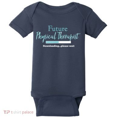 Future Physical Therapist Downloading Please Wait Baby Bodysuit
