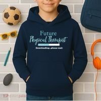 Future Physical Therapist Downloading Please Wait Kids Hoodie thumb 2